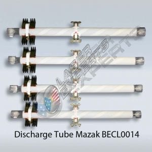 Discharge Tube Mazak BECL0014